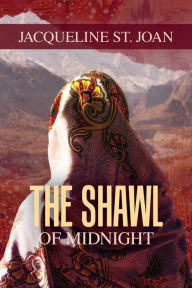 Title: The Shawl of Midnight, Author: Jacqueline St. Joan