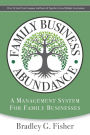 Family Business Abundance: How to Scale Your Company and Succeed Together Across Multiple Generations