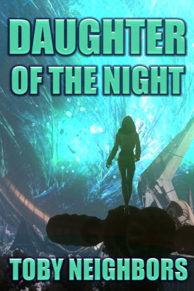 Daughter Of The Night: A Novel Of The Fray