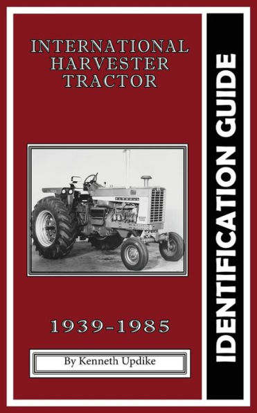 International Harvester Identification Guide: Serial Number Book