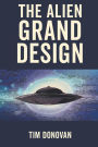 The Alien Grand Design