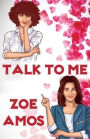 Talk To Me
