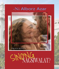 Title: SINO'NG NAGSIWALAT?, Author: - Ni Albroz Azar