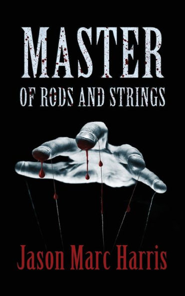 Master of Rods and Strings