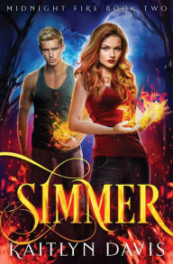 Title: Simmer, Author: Kaitlyn Davis