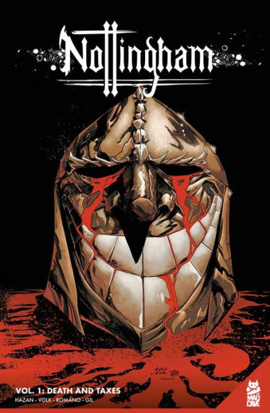 Nottingham Vol. 1: Death and Taxes