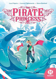 Title: The Pirate Princess, Author: Luca Frigerio