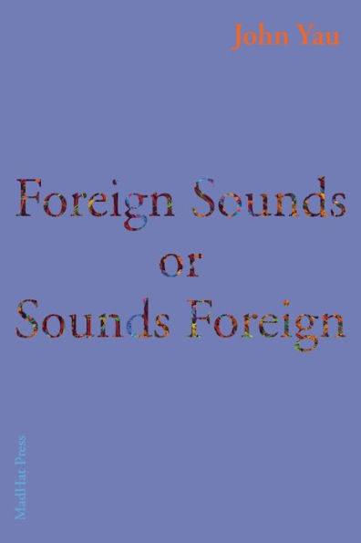 Foreign Sounds or Sounds Foreign