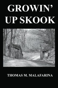 Download free ebooks pdf format Growin' Up Skook 9781952352256
