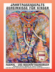 Title: Jahrtausendealte Geheimnisse fÃ¯Â¿Â½r Kinder, Author: Heidi M Aden