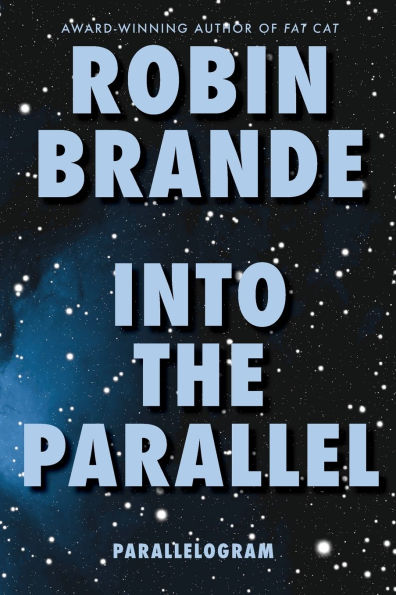 Into the Parallel (Parallelogram Quartet, Book 1)