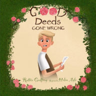Title: Good Deeds Gone Wrong, Author: Ruth Godfrey