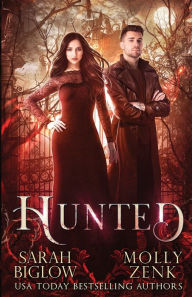 Title: Hunted: Hunted Book 1, Author: Sarah Biglow