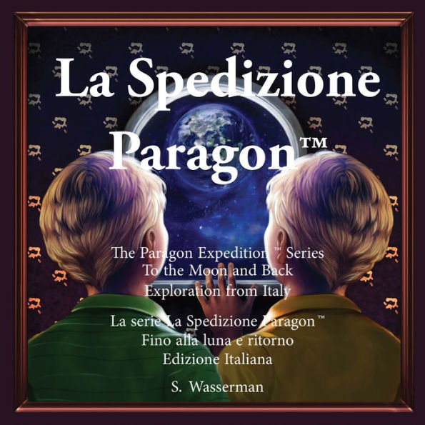 La Spedizione Paragon: Verso la luna e ritorno Versione italiana