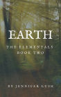 Earth: The Elementals Book Two
