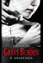 Grave Burden: A Dark Diary Novel