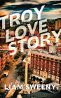 Troy Love Story