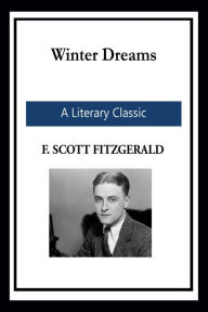 Title: Winter Dreams, Author: F. Scott Fitzgerald