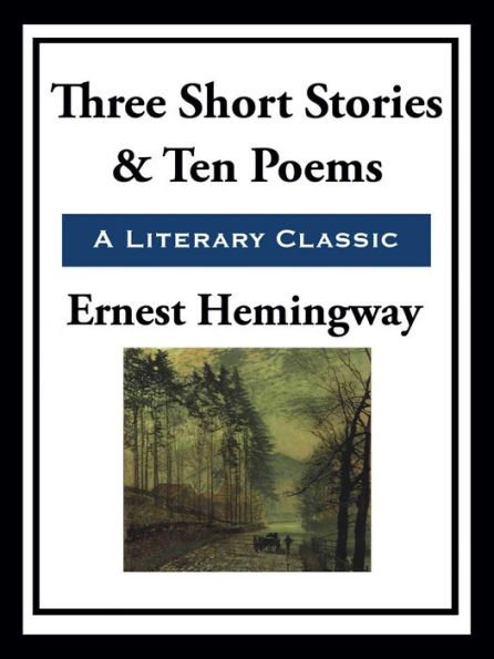 Three Short Stories & Ten Poems