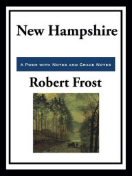 Title: New Hampshire, Author: Robert Frost