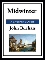 Title: Midwinter, Author: John Buchan