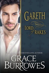 Title: Gareth: Lord of Rakes, Author: Grace Burrowes