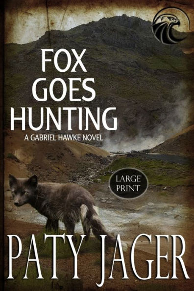 Fox Goes Hunting Large Print