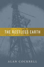 The Restless Earth