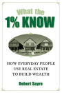 What the 1% Know