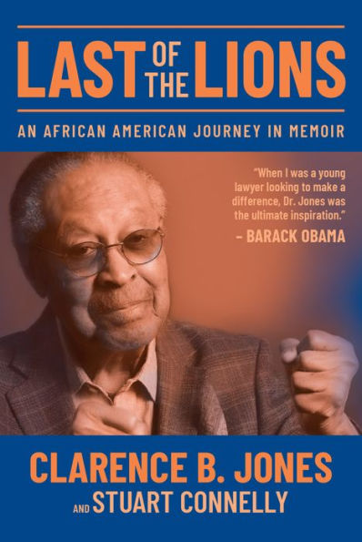 Last of the Lions: An African American Journey in Memoir