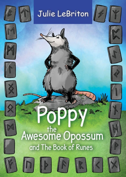 Poppy The Awesome Opossum and Book of Runes
