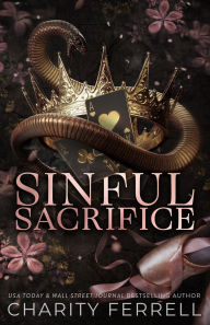 Title: Sinful Sacrifice: Special Edition, Author: Charity Ferrell