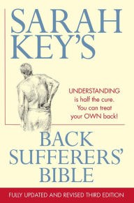 Title: Back Sufferers' Bible, Author: Sarah Key