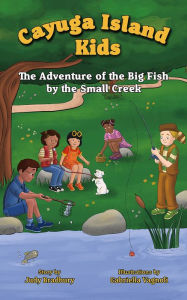 Title: The Adventure of the Big Fish by the Small Creek, Author: Gabriella Vagnoli