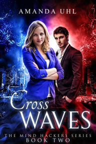 Title: Cross Waves, Author: Amanda Uhl