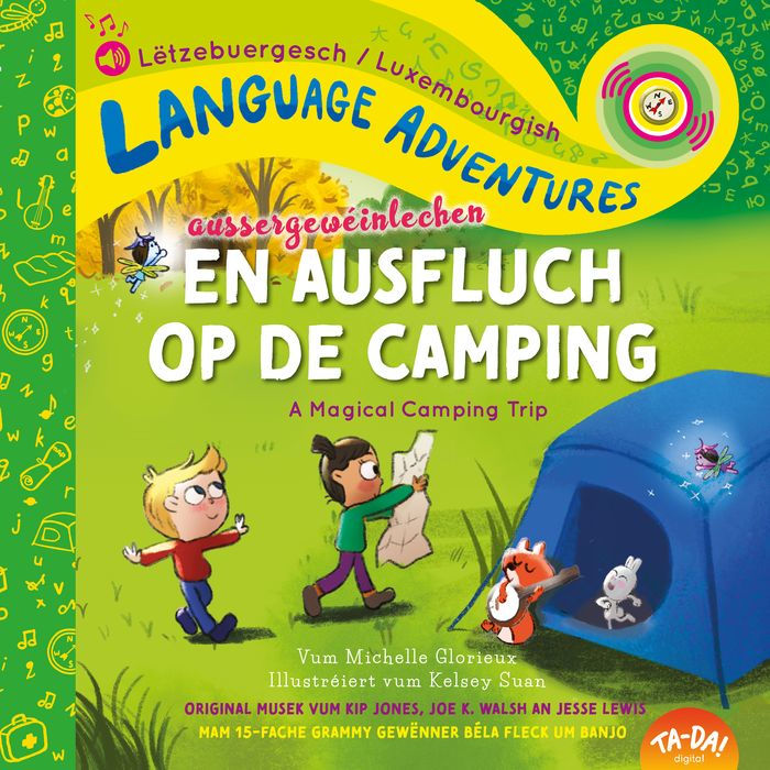TA-DA! En aussergewéinlechen Ausfluch op de Camping (A Magical Camping Trip , Luxembourgish/Lëtzebuergesch language edition)