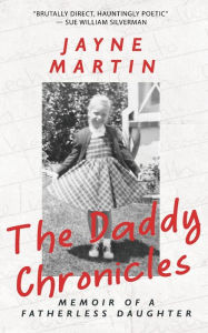 Title: The Daddy Chronicles, Author: Jayne Martin