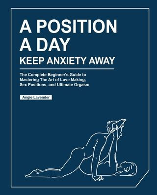 A Position a Day, Keep Anxiety Away