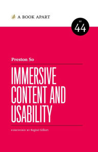 Title: Immersive Content and Usability, Author: Preston So