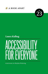Title: Accessibility for Everyone, Author: Laura Kalbag