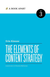 Title: The Elements of Content Strategy, Author: Erin Kissane