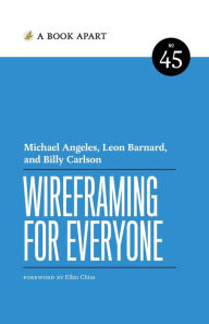 Title: Wireframing for Everyone, Author: Michael Angeles
