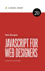 Title: JavaScript for Web Designers, Author: Mat Marquis