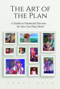 Title: The Art of the Plan, Author: Nancy Beck