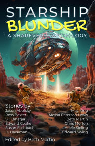 Title: Starship Blunder, Author: Beth Martin