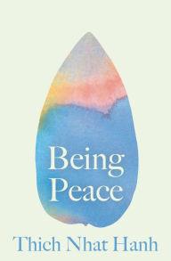 Title: Being Peace, Author: Thich Nhat Hanh