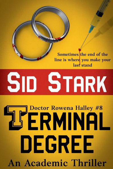 Terminal Degree: An Academic Thriller