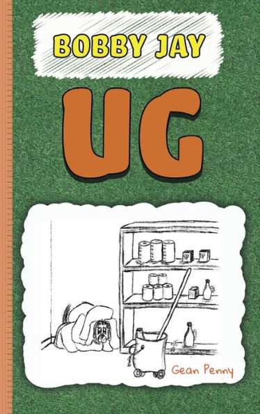 Ug: A Reluctant Reader Chapter Book