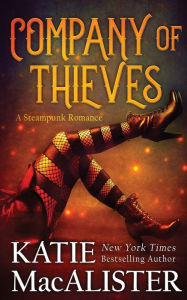 Title: Company of Thieves, Author: Katie MacAlister