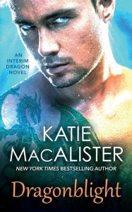 Title: Dragonblight, Author: Katie MacAlister